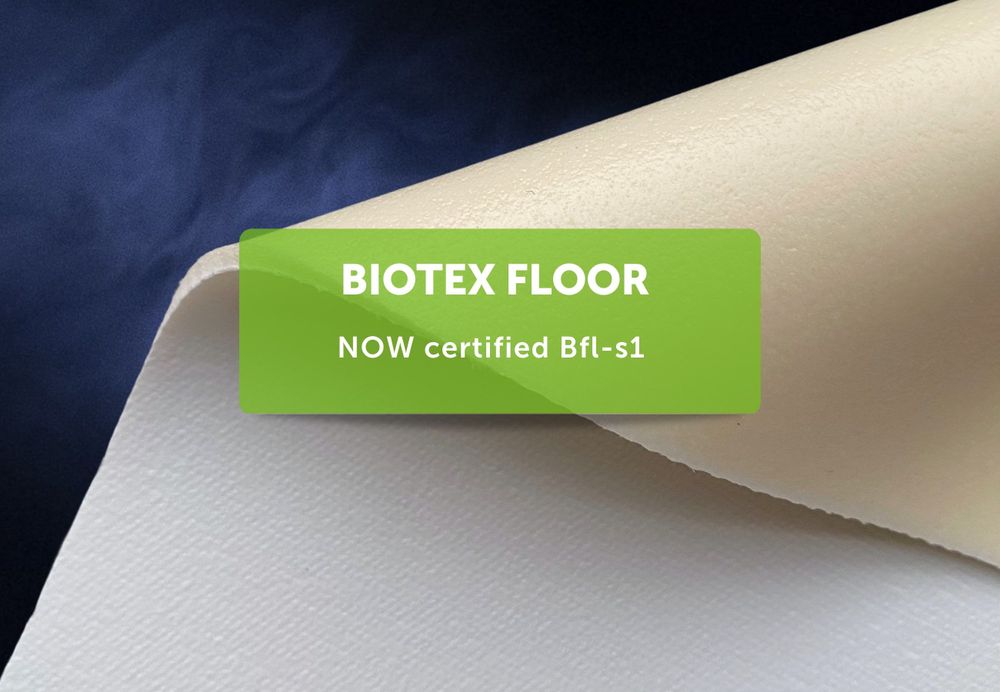 BIOTEX FLOOR nu gecertificeerd Bfl-s1!